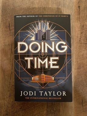 Doing Time by Jodi Taylor - paperback